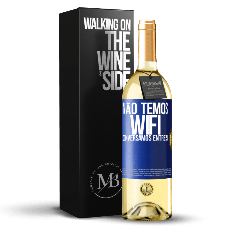 29,95 € Envio grátis | Vinho branco Edição WHITE Não temos WiFi, conversamos entre si Etiqueta Azul. Etiqueta personalizável Vinho jovem Colheita 2024 Verdejo