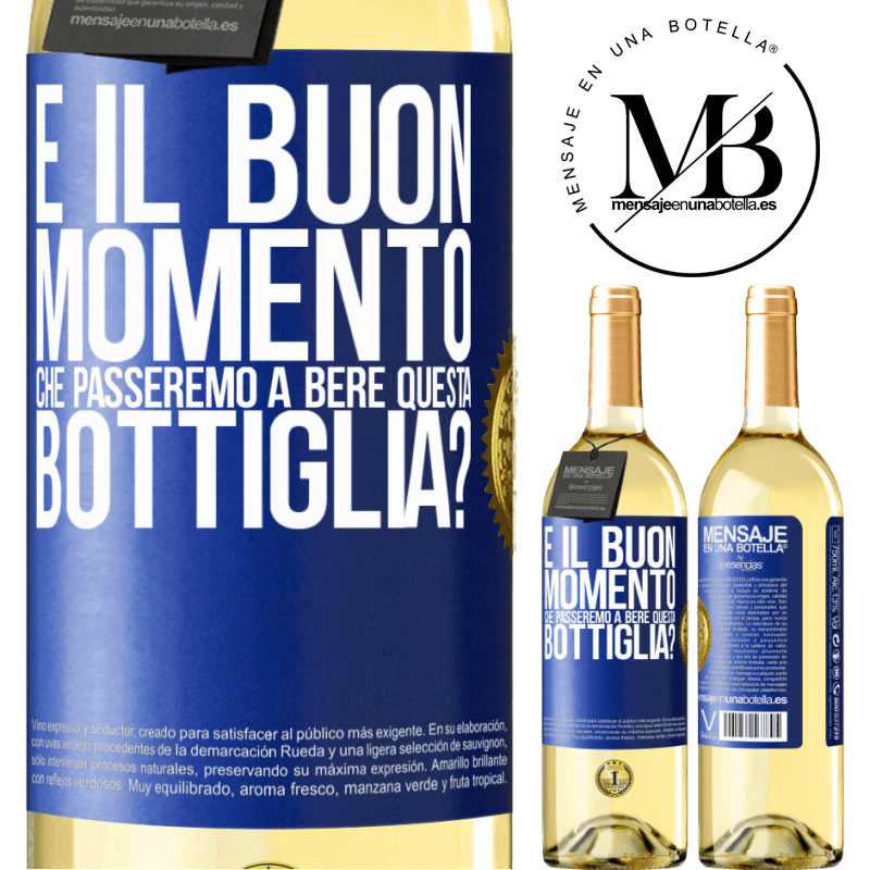 29,95 € Spedizione Gratuita | Vino bianco Edizione WHITE e il buon momento che passeremo a bere questa bottiglia? Etichetta Blu. Etichetta personalizzabile Vino giovane Raccogliere 2024 Verdejo