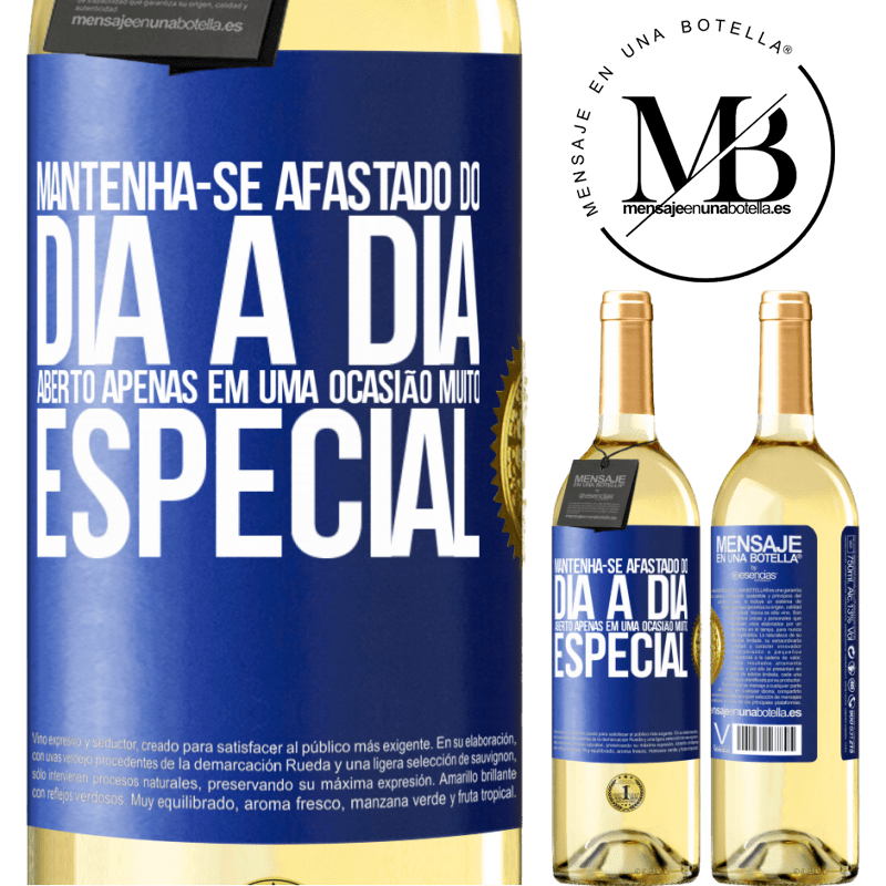 29,95 € Envio grátis | Vinho branco Edição WHITE Mantenha-se afastado do dia a dia. Aberto apenas em uma ocasião muito especial Etiqueta Azul. Etiqueta personalizável Vinho jovem Colheita 2024 Verdejo