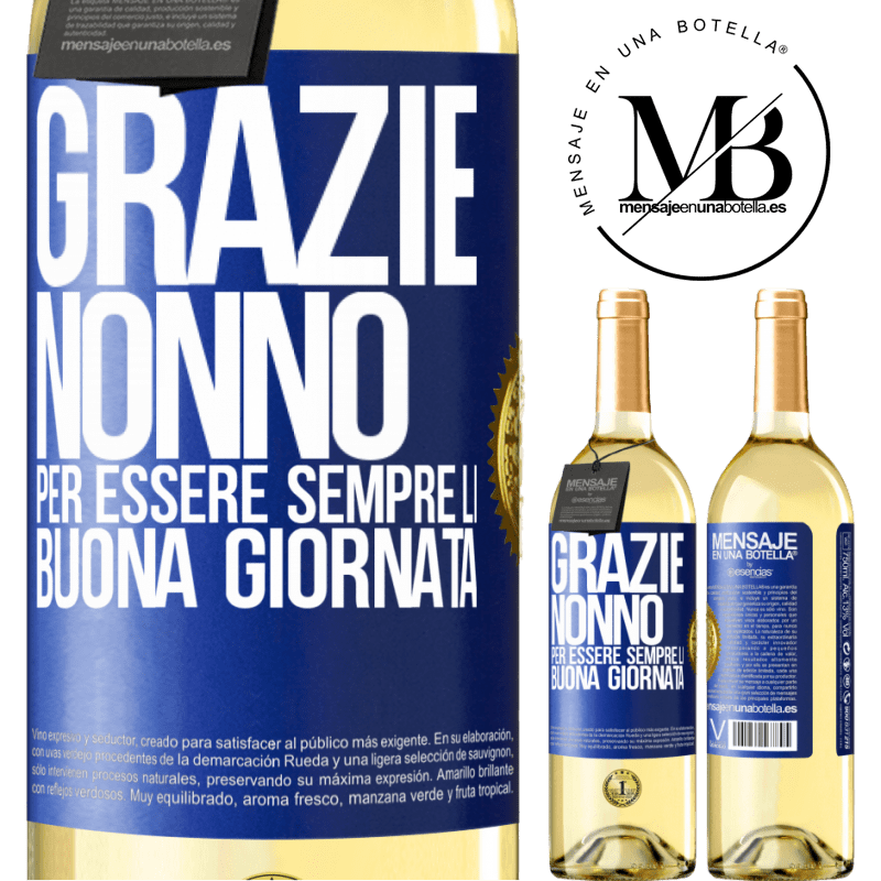 29,95 € Spedizione Gratuita | Vino bianco Edizione WHITE Grazie nonno, per essere sempre lì. Buona giornata Etichetta Blu. Etichetta personalizzabile Vino giovane Raccogliere 2023 Verdejo