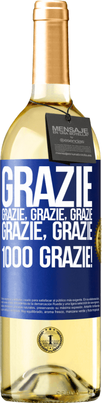 29,95 € Spedizione Gratuita | Vino bianco Edizione WHITE Grazie, grazie, grazie, grazie, grazie, grazie 1000 Grazie! Etichetta Blu. Etichetta personalizzabile Vino giovane Raccogliere 2024 Verdejo