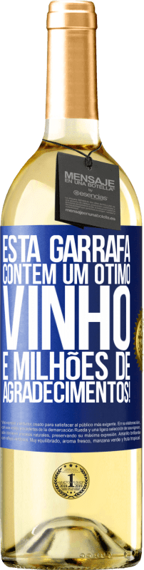 29,95 € | Vinho branco Edição WHITE Esta garrafa contém um ótimo vinho e milhões de AGRADECIMENTOS! Etiqueta Azul. Etiqueta personalizável Vinho jovem Colheita 2024 Verdejo