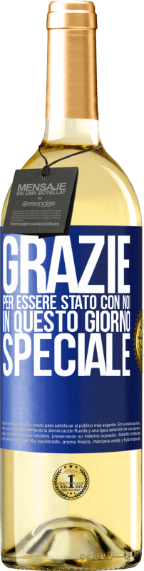 29,95 € Spedizione Gratuita | Vino bianco Edizione WHITE Grazie per essere stato con noi in questo giorno speciale Etichetta Blu. Etichetta personalizzabile Vino giovane Raccogliere 2025 Verdejo