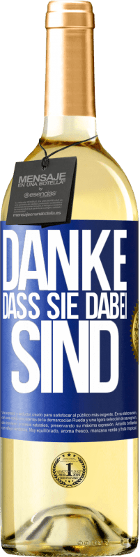 29,95 € Kostenloser Versand | Weißwein WHITE Ausgabe Danke, dass Sie dabei sind Blaue Markierung. Anpassbares Etikett Junger Wein Ernte 2025 Verdejo