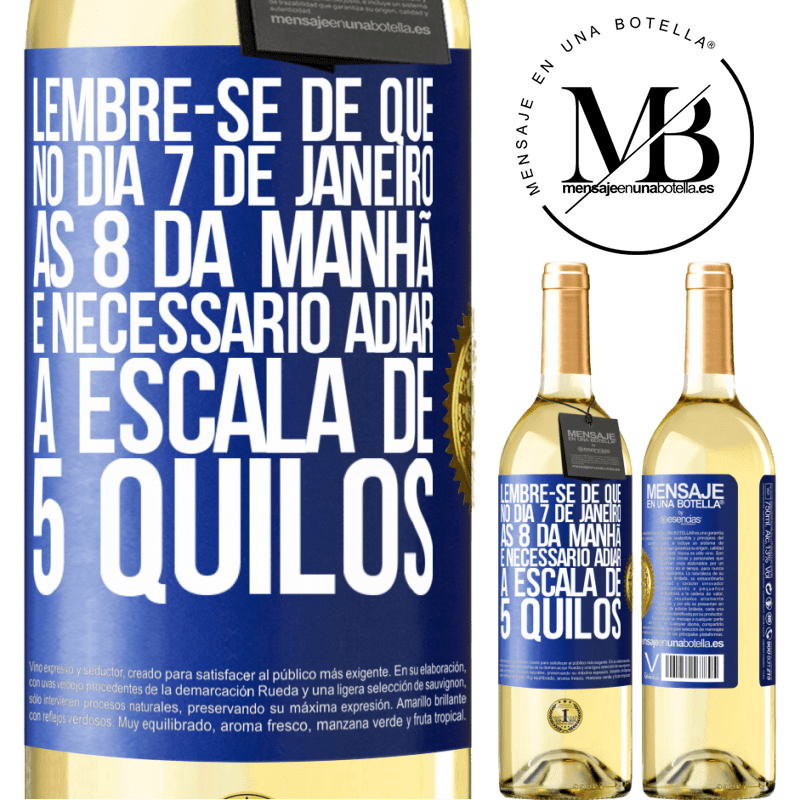 29,95 € Envio grátis | Vinho branco Edição WHITE Lembre-se de que, no dia 7 de janeiro, às 8 da manhã, é necessário adiar a escala de 5 quilos Etiqueta Azul. Etiqueta personalizável Vinho jovem Colheita 2025 Verdejo
