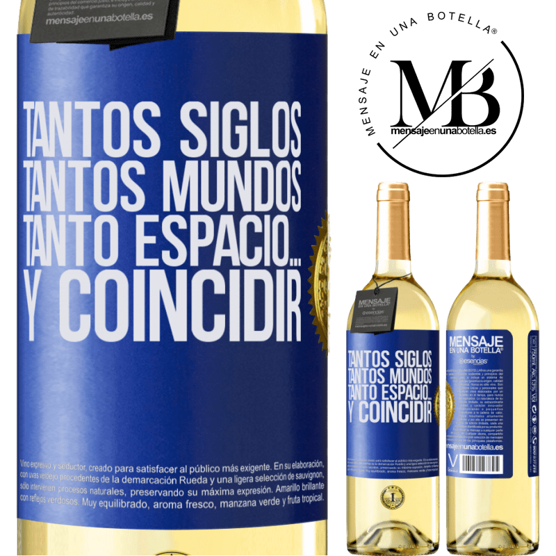 29,95 € Envoi gratuit | Vin blanc Édition WHITE Tant de siècles, tant de mondes, tant d'espace ... et de correspondance Étiquette Bleue. Étiquette personnalisable Vin jeune Récolte 2022 Verdejo