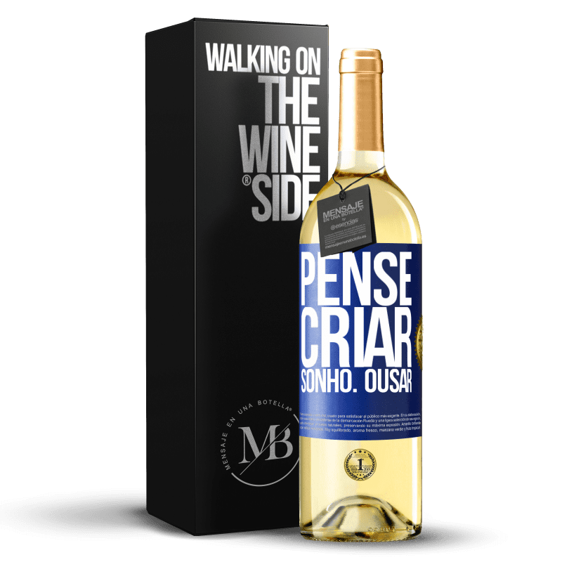 29,95 € Envio grátis | Vinho branco Edição WHITE Pense Criar Sonho. Ousar Etiqueta Azul. Etiqueta personalizável Vinho jovem Colheita 2024 Verdejo