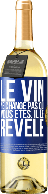 29,95 € | Vin blanc Édition WHITE Le vin ne change pas qui vous êtes. Il le révèle Étiquette Bleue. Étiquette personnalisable Vin jeune Récolte 2023 Verdejo