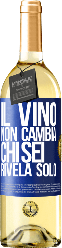 29,95 € Spedizione Gratuita | Vino bianco Edizione WHITE Il vino non cambia chi sei. Rivela solo Etichetta Blu. Etichetta personalizzabile Vino giovane Raccogliere 2025 Verdejo
