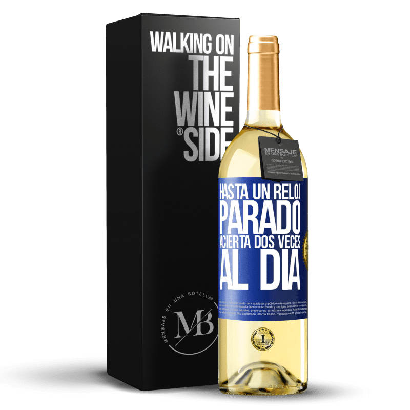 29,95 € Envío gratis | Vino Blanco Edición WHITE Hasta un reloj parado acierta dos veces al día Etiqueta Azul. Etiqueta personalizable Vino joven Cosecha 2024 Verdejo