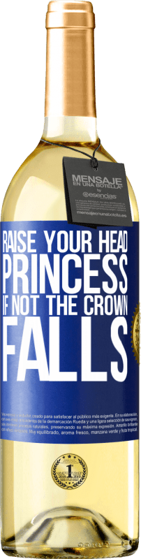«Raise your head, princess. If not the crown falls» WHITE Edition