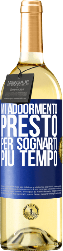 29,95 € | Vino bianco Edizione WHITE Mi addormento presto per sognarti più tempo Etichetta Blu. Etichetta personalizzabile Vino giovane Raccogliere 2024 Verdejo