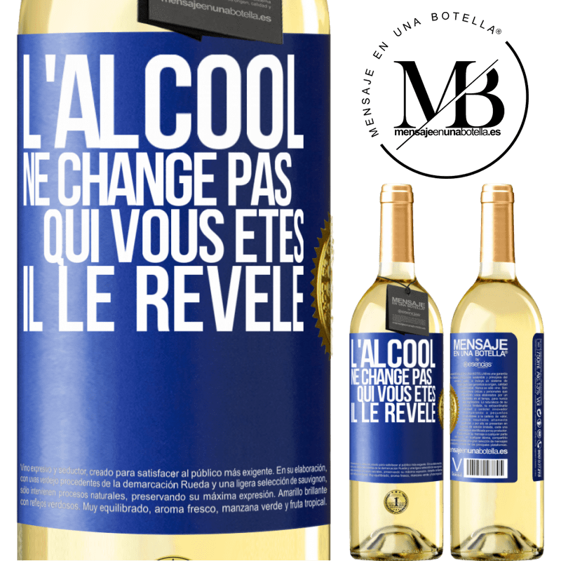 29,95 € Envoi gratuit | Vin blanc Édition WHITE L'alcool ne change pas qui vous êtes. Il le révèle Étiquette Bleue. Étiquette personnalisable Vin jeune Récolte 2025 Verdejo