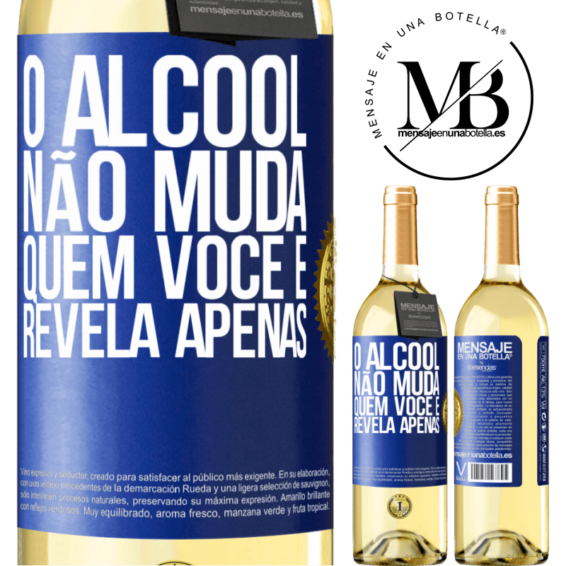 29,95 € Envio grátis | Vinho branco Edição WHITE O álcool não muda quem você é. Revela apenas Etiqueta Azul. Etiqueta personalizável Vinho jovem Colheita 2025 Verdejo