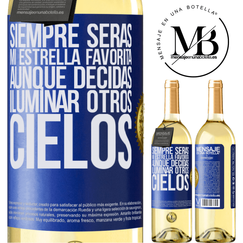 Pour Toujours Et à Jamais 2020 24,95 € Envoi gratuit | Vin blanc Édition WHITE Tu seras toujours ma