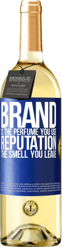 29,95 € Free Shipping | White Wine WHITE Edition Brand is the perfume you use. Reputation, the smell you leave Blue Label. Customizable label Young wine Harvest 2025 Verdejo