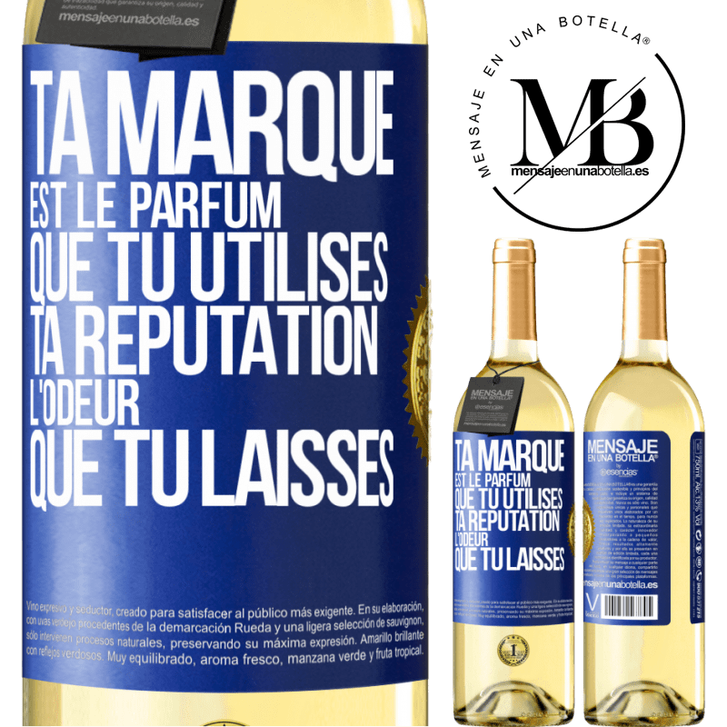 29,95 € Envoi gratuit | Vin blanc Édition WHITE Ta marque est le parfum que tu utilises. Ta réputation l'odeur que tu laisses Étiquette Bleue. Étiquette personnalisable Vin jeune Récolte 2024 Verdejo