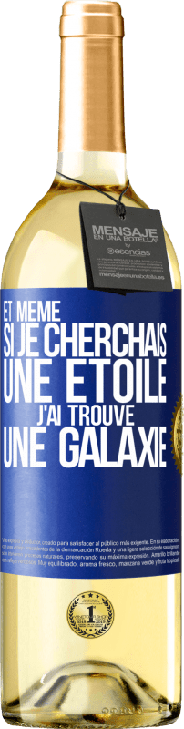 29,95 € Envoi gratuit | Vin blanc Édition WHITE Et même si je cherchais une étoile, j'ai trouvé une galaxie Étiquette Bleue. Étiquette personnalisable Vin jeune Récolte 2025 Verdejo