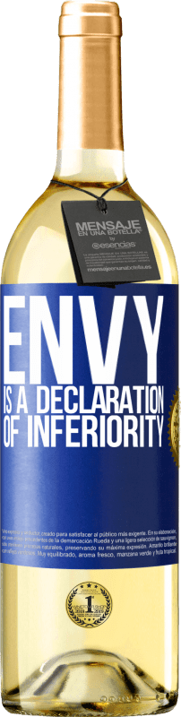 29,95 € | White Wine WHITE Edition Envy is a declaration of inferiority Blue Label. Customizable label Young wine Harvest 2024 Verdejo