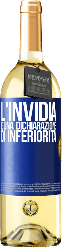 29,95 € | Vino bianco Edizione WHITE L'invidia è una dichiarazione di inferiorità Etichetta Blu. Etichetta personalizzabile Vino giovane Raccogliere 2024 Verdejo