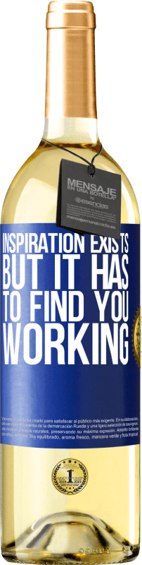 29,95 € | Белое вино Издание WHITE Вдохновение существует, но оно должно найти вас работающим Синяя метка. Настраиваемая этикетка Молодое вино Урожай 2023 Verdejo