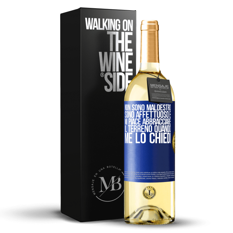 29,95 € Spedizione Gratuita | Vino bianco Edizione WHITE Non sono maldestro, sono affettuoso e mi piace abbracciare il terreno quando me lo chiedi Etichetta Blu. Etichetta personalizzabile Vino giovane Raccogliere 2025 Verdejo