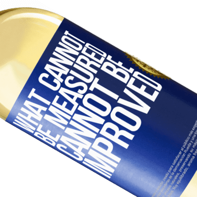Unique & Personal Expressions. «What cannot be measured cannot be improved» WHITE Edition