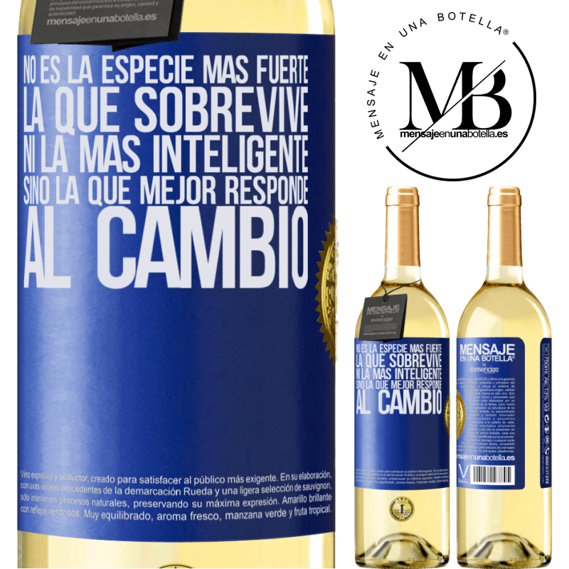 29,95 € Envoi gratuit | Vin blanc Édition WHITE Ce n'est pas l'espèce la plus forte qui survit, ni la plus intelligente, mais celle qui répond le mieux au changement Étiquette Bleue. Étiquette personnalisable Vin jeune Récolte 2022 Verdejo