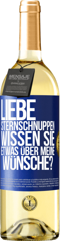 29,95 € | Weißwein WHITE Ausgabe Liebe Sternschnuppen, wissen Sie etwas über meine Wünsche? Blaue Markierung. Anpassbares Etikett Junger Wein Ernte 2024 Verdejo