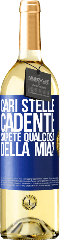 29,95 € | Vino bianco Edizione WHITE Cari stelle cadenti: sapete qualcosa della mia? Etichetta Blu. Etichetta personalizzabile Vino giovane Raccogliere 2025 Verdejo