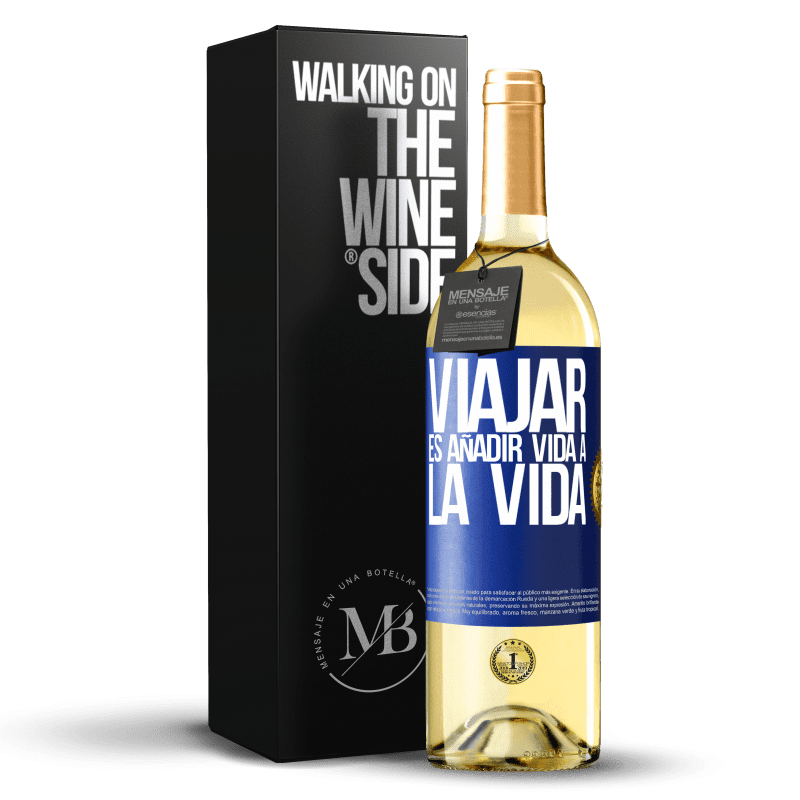 29,95 € Envío gratis | Vino Blanco Edición WHITE Viajar es añadir vida a la vida Etiqueta Azul. Etiqueta personalizable Vino joven Cosecha 2022 Verdejo