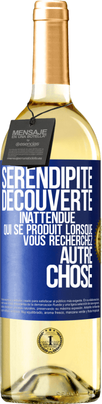 29,95 € | Vin blanc Édition WHITE Sérendipité. Découverte inattendue qui se produit lorsque vous recherchez autre chose Étiquette Bleue. Étiquette personnalisable Vin jeune Récolte 2024 Verdejo