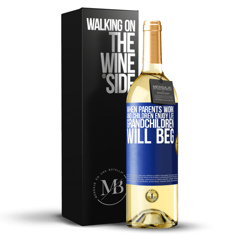 29,95 € Free Shipping | White Wine WHITE Edition When parents work and children enjoy life, grandchildren will beg Blue Label. Customizable label Young wine Harvest 2024 Verdejo