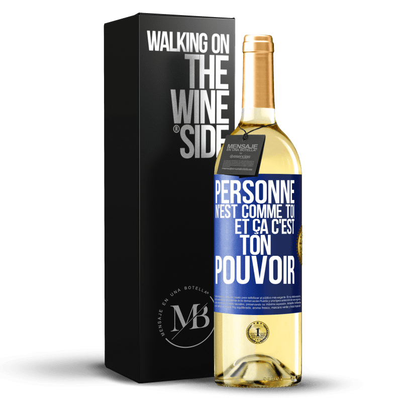 29,95 € Envoi gratuit | Vin blanc Édition WHITE Personne n'est comme toi et ça c'est ton pouvoir Étiquette Bleue. Étiquette personnalisable Vin jeune Récolte 2024 Verdejo