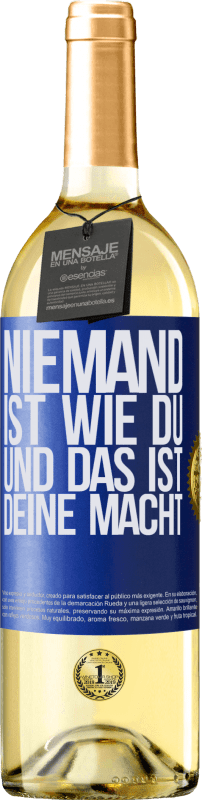 29,95 € | Weißwein WHITE Ausgabe Niemand ist wie du, und das ist deine Macht Blaue Markierung. Anpassbares Etikett Junger Wein Ernte 2023 Verdejo