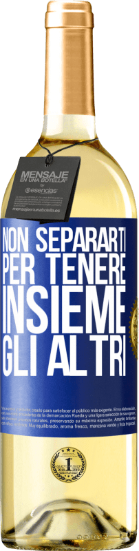 29,95 € | Vino bianco Edizione WHITE Non separarti per tenere insieme gli altri Etichetta Blu. Etichetta personalizzabile Vino giovane Raccogliere 2023 Verdejo