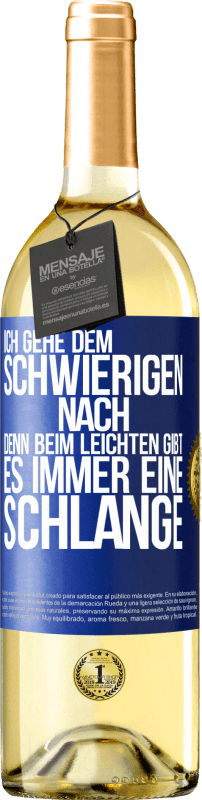 29,95 € | Weißwein WHITE Ausgabe Ich gehe dem Schwierigen nach, denn beim Leichten gibt es immer eine Schlange Blaue Markierung. Anpassbares Etikett Junger Wein Ernte 2024 Verdejo