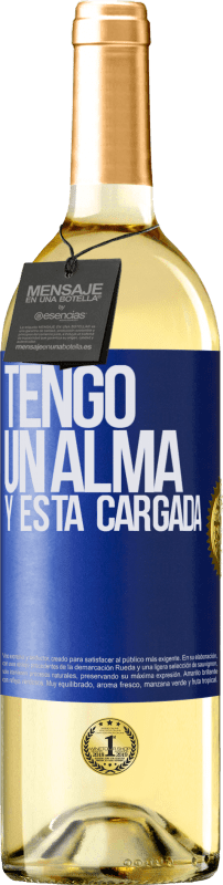 29,95 € | Weißwein WHITE Ausgabe Tengo un alma y está cargada Blaue Markierung. Anpassbares Etikett Junger Wein Ernte 2024 Verdejo