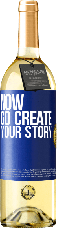 29,95 € | Vino bianco Edizione WHITE Now, go create your story Etichetta Blu. Etichetta personalizzabile Vino giovane Raccogliere 2025 Verdejo