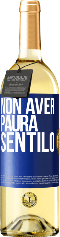 29,95 € | Vino bianco Edizione WHITE Non aver paura, sentilo Etichetta Blu. Etichetta personalizzabile Vino giovane Raccogliere 2023 Verdejo