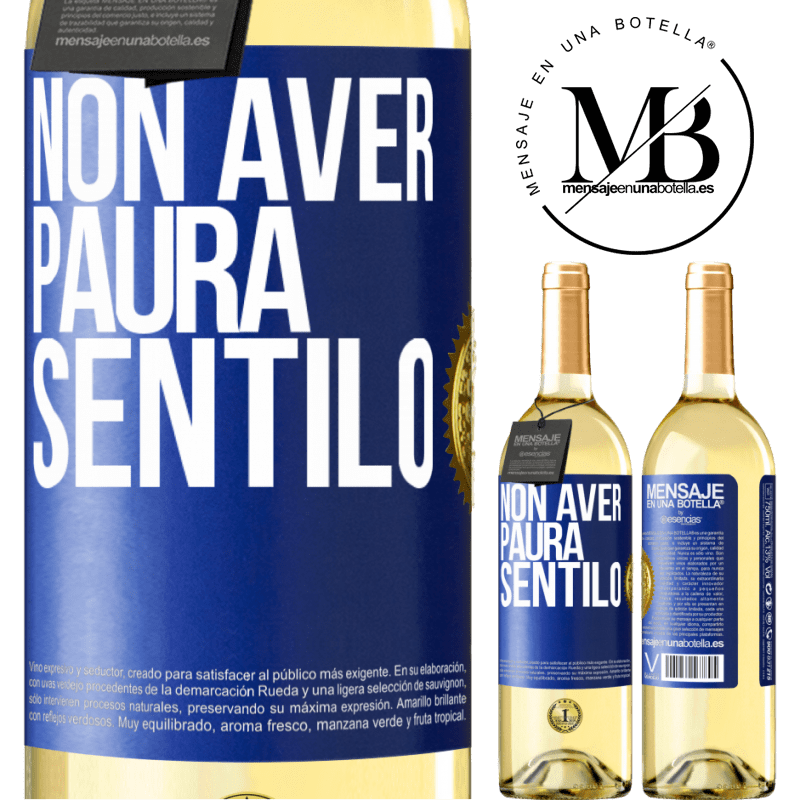 29,95 € Spedizione Gratuita | Vino bianco Edizione WHITE Non aver paura, sentilo Etichetta Blu. Etichetta personalizzabile Vino giovane Raccogliere 2023 Verdejo