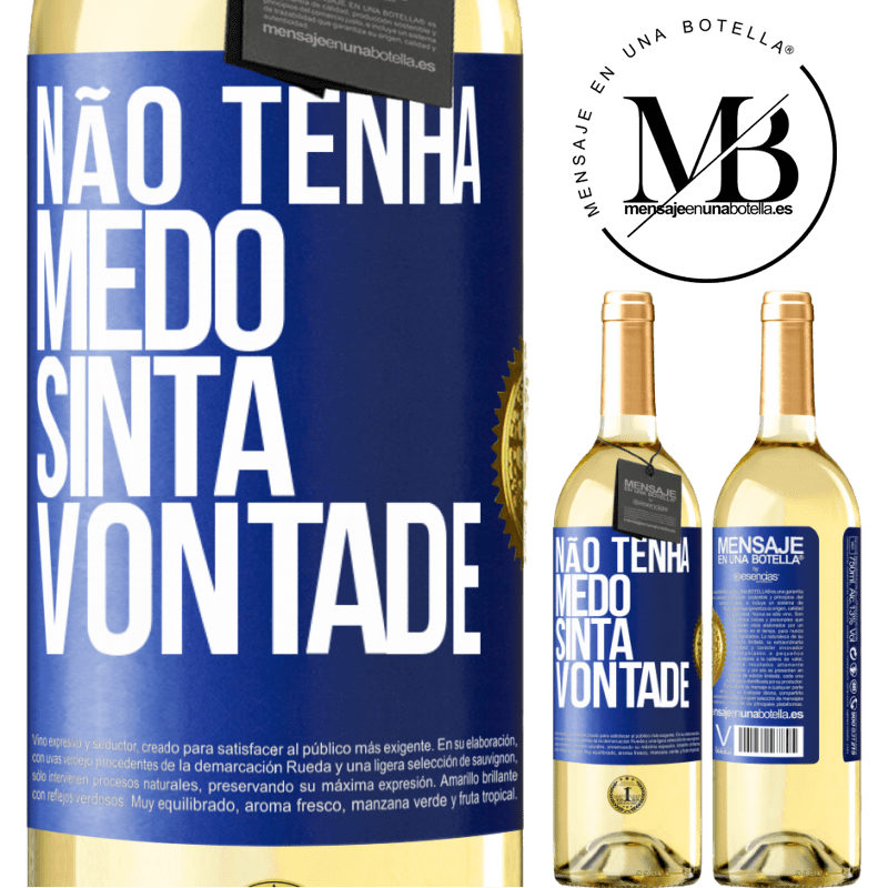 29,95 € Envio grátis | Vinho branco Edição WHITE Não tenha medo, sinta vontade Etiqueta Azul. Etiqueta personalizável Vinho jovem Colheita 2025 Verdejo