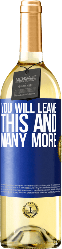 29,95 € | White Wine WHITE Edition You will leave this and many more Blue Label. Customizable label Young wine Harvest 2024 Verdejo