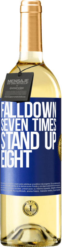 29,95 € Spedizione Gratuita | Vino bianco Edizione WHITE Falldown seven times. Stand up eight Etichetta Blu. Etichetta personalizzabile Vino giovane Raccogliere 2025 Verdejo