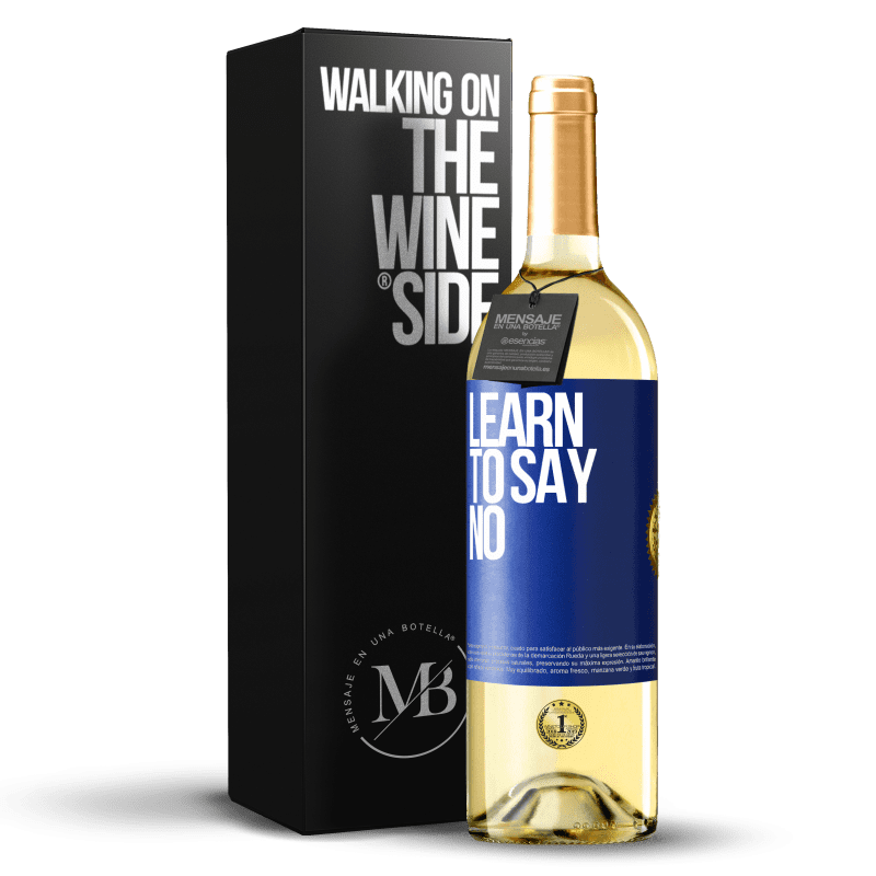 29,95 € Free Shipping | White Wine WHITE Edition Learn to say no Blue Label. Customizable label Young wine Harvest 2022 Verdejo