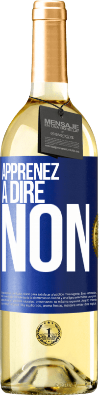29,95 € Envoi gratuit | Vin blanc Édition WHITE Apprenez à dire non Étiquette Bleue. Étiquette personnalisable Vin jeune Récolte 2023 Verdejo