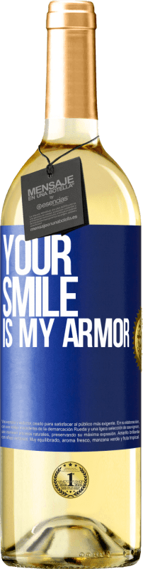 29,95 € | White Wine WHITE Edition Your smile is my armor Blue Label. Customizable label Young wine Harvest 2022 Verdejo