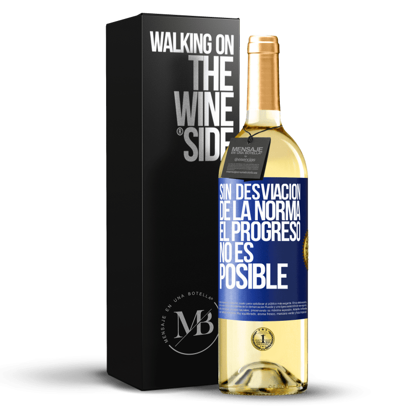 29,95 € Envío gratis | Vino Blanco Edición WHITE Sin desviación de la norma, el progreso no es posible Etiqueta Azul. Etiqueta personalizable Vino joven Cosecha 2022 Verdejo