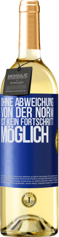 «Ohne Abweichung von der Norm ist kein Fortschritt möglich» WHITE Ausgabe