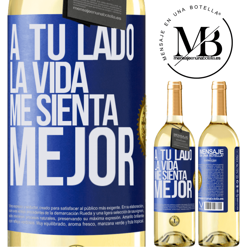 29,95 € Envío gratis | Vino Blanco Edición WHITE A tu lado la vida me sienta mejor Etiqueta Azul. Etiqueta personalizable Vino joven Cosecha 2024 Verdejo